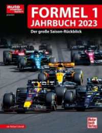 Formel 1 Jahrbuch 2023 : Der große Saison-Rückblick （2023. 212 S. 300 Abb. 280 mm）