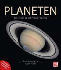 Planeten : Missionen zu exotischen Welten （2023. 272 S. 220 Abb. 265 mm）