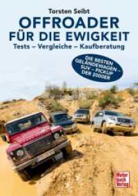Offroader für die Ewigkeit : Tests - Vergleiche - Kaufberatung - Die besten Geländewagen - SUV - Pickup der 2000er （2024. 208 S. 180 Abb. 240 mm）