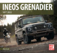 Ineos Grenadier : seit 2022 （2025. 108 S. 120 Farbfotos. 220 x 240 mm）