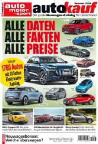 autokauf 03/2024 Sommer : Der große Neuwagen-Katalog für Deutschland （2024. 258 S. 650 Abb. 255 mm）