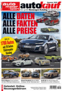 autokauf 03/2025 Sommer : Der große Neuwagen-Katalog für Deutschland （2025. 258 S. 600 Farbfotos. 255 mm）