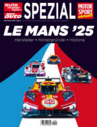 auto motor sport Edition - Le Mans （2025. 162 S. 300 Farbfotos. 280 mm）