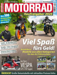 Motorrad Kaufratgeber - 01/2025 （2025. 150 S. 300 Farbfotos. 280 mm）
