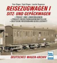 Reisezugwagen 1 - Sitz- und Gepäckwagen : Privat- und Länderbahnen - Private Reisezugwageneinsteller - Deutsche Reichsbahn-Gesellschaft (Deutsches Wagen-Archiv) （2023. 264 S. 274 Abb. 215 mm）