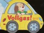 Vollgas! （2000. o. Pag. Mit zahlr. bunten Bild. 15 x 19,5 cm）