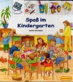 Spaß im Kindergarten （2001. 12 S. m. zahlr. bunten Bild. 23,5 cm）