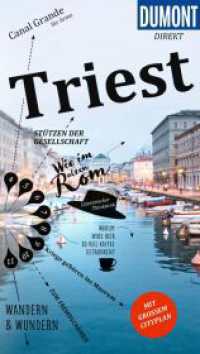 DUMONT direkt Reiseführer Triest : Mit großem Cityplan (DuMont direkt Reiseführer) （3. Aufl. 2023. 120 S. 70 Abb. 190 mm）