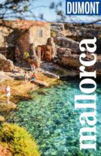 DUMONT Reise-Taschenbuch Reiseführer Mallorca : Reiseführer plus Reisekarte. Mit individuellen Autorentipps und vielen Touren. (DuMont Reise-Taschenbuch Reiseführer) （2. Aufl. 2023. 304 S. 34 Ktn., 146 Abb. 185 mm）