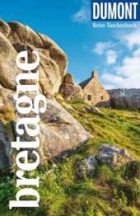 DUMONT Reise-Taschenbuch Reiseführer Bretagne : Reiseführer plus Reisekarte. Mit besonderen Autorentipps und vielen Touren. (DuMont Reise-Taschenbuch Reiseführer) （3. Aufl. 2025. 304 S. 27 Ktn., 145 Abb. 185 mm）