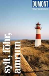 DUMONT Reise-Taschenbuch Reiseführer Sylt, Föhr, Amrum : Reiseführer plus Reisekarte. Mit individuellen Autorentipps und vielen Touren. (DuMont Reise-Taschenbuch Reiseführer) （2. Aufl. 2025. 296 S. 100 Abb., 31 Ktn. 185 mm）