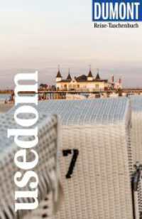DUMONT Reise-Taschenbuch Reisef&uuml;hrer Usedom : Reisef&uuml;hrer plus Reisekarte. Mit individuellen Autorentipps und vielen Touren. (DuMont Reise-Taschenbuch Reisef&uuml;hrer) （2. Aufl. 2026. 292 S. 33 Ktn., 109 Abb. 185 mm）