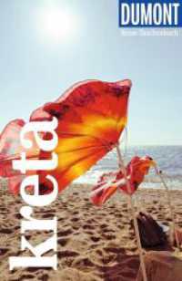 DUMONT Reise-Taschenbuch Reisef&uuml;hrer Kreta : Reisef&uuml;hrer plus Reisekarte. Mit individuellen Autorentipps und vielen Touren. (DuMont Reise-Taschenbuch Reisef&uuml;hrer) （4. Aufl. 2026. 304 S. 45 Ktn., 159 Abb. 185 mm）