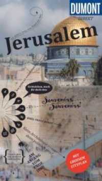 DuMont direkt Reiseführer Jerusalem : Mit großem Cityplan (DuMont direkt Reiseführer) （2. Aufl. 2019. 120 S. 77 Abb., 1 Ktn. 190 mm）