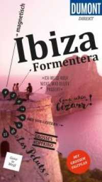 DuMont direkt Reiseführer Ibiza， Formentera : Mit großem Faltplan. 1:100000 (DuMont Direkt)