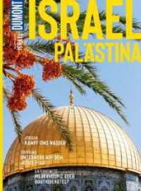 DuMont Bildatlas Israel : Das praktische Reisemagazin zur Einstimmung. (DuMont BILDATLAS 027) （6. Aufl. 2023. 120 S. 159 Abb. 282 mm）