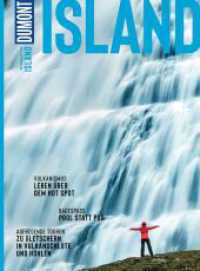 DuMont Bildatlas Island : Das praktische Reisemagazin zur Einstimmung. (DuMont BILDATLAS 029) （7. Aufl. 2023. 120 S. 146 Abb. 282 mm）