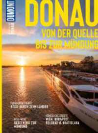 DUMONT Bildatlas Donau : Das praktische Reisemagazin zur Einstimmung. (DuMont BILDATLAS 224) （3. Aufl. 2025. 120 S. 208 Abb. 282 mm）