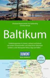 DuMont Reise-Handbuch Reiseführer Baltikum : mit Extra-Reisekarte (DuMont Reise-Handbuch Reiseführer) （6. Aufl. 2023. 480 S. 132 Abb. 195 mm）