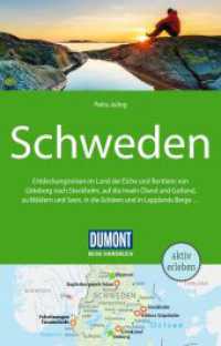 DuMont Reise-Handbuch Reiseführer Schweden : mit Extra-Reisekarte (DuMont Reise-Handbuch Reiseführer) （7. Aufl. 2024. 464 S. 1 Ktn., 132 Abb. 195 mm）