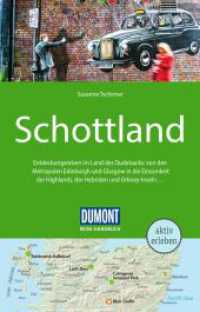DuMont Reise-Handbuch Reiseführer Schottland : mit Extra-Reisekarte (DuMont Reise-Handbuch Reiseführer) （7. Aufl. 2024. 448 S. 1 Ktn., 127 Abb. 195 mm）