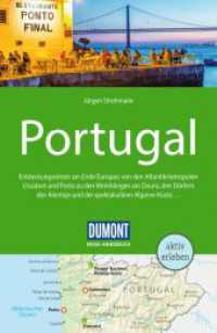 DUMONT Reise-Handbuch Reiseführer Portugal : mit Extra-Reisekarte (DuMont Reise-Handbuch Reiseführer) （7. Aufl. 2025. 432 S. 1 Ktn., 124 Abb. 195 mm）