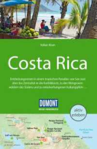DUMONT Reise-Handbuch Reiseführer Costa Rica : mit Extra-Reisekarte (DuMont Reise-Handbuch Reiseführer) （3. Aufl. 2025. 416 S. 1 Ktn., 134 Abb. 195 mm）
