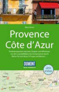 DUMONT Reise-Handbuch Reisef&uuml;hrer Provence, C&ocirc;te d'Azur : mit Extra-Reisekarte (DuMont Reise-Handbuch Reisef&uuml;hrer) （7. Aufl. 2026. 472 S. 1 Ktn., 130 Abb. 195 mm）