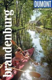 DUMONT Reise-Taschenbuch Reisef&uuml;hrer Brandenburg : Reisef&uuml;hrer plus Reisekarte. Mit individuellen Autorentipps und vielen Touren. (DuMont Reise-Taschenbuch Reisef&uuml;hrer) （1. Auflage. 2020. 304 S. 117 Abb., 30 Ktn. 186 mm）