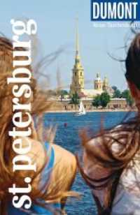 DUMONT Reise-Taschenbuch Reiseführer St.Petersburg : Reiseführer plus Reisekarte. Mit Autorentipps, Stadtspaziergängen und Touren. (DuMont Reise-Taschenbuch Reiseführer) （1. Auflage. 2021. 296 S. 132 Abb., 36 Ktn. 185 mm）