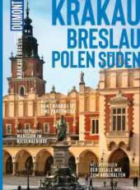 DUMONT Bildatlas Krakau, Breslau, Polen S&uuml;den : Das praktische Reisemagazin zur Einstimmung. (DuMont BILDATLAS 169) （6. Aufl. 2026. 122 S. 180 Abb. 280 mm）
