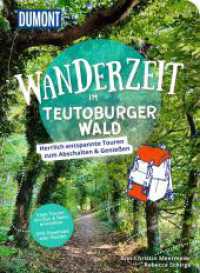 DUMONT Wanderzeit im Teutoburger Wald : Herrlich entspannte Wandertouren zum Abschalten & Genießen （1. Auflage, Neuerscheinung. 2025. 224 S. 200 Abb. 205 mm）
