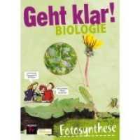 Fotosynthese (Geht klar! Biologie) （2020. 24 S. 30 cm）