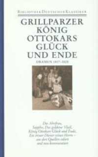 Werke in sechs Bänden : Band 2: Dramen 1817-1828 （1986. 917 S. 265 mm）