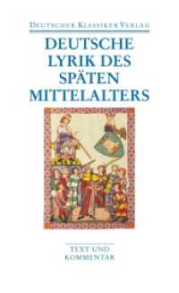 中世後期のドイツ抒情詩（ドイツ古典叢書文庫版）<br>Deutsche Lyrik des späten Mittelalters : Text und Kommentar (DKV Taschenbuch 43) （2010. 1070 S. 177 mm）