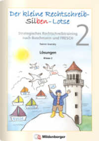 Der kleine Rechtschreib-Silben-Lotse. 2. Klasse, Lösungen （2. Aufl. 2022. 34 S. 29.7 cm）