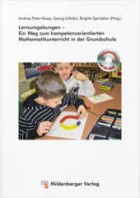 Lernumgebungen - Ein Weg zum kompetenzorientierten Mathematikunterricht in der Grundschule, m. CD-ROM （2010. 236 S. 24 cm）