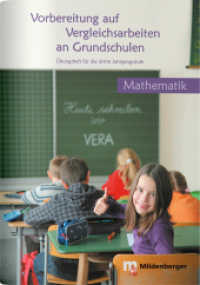 Vorbereitung auf Vergleichsarbeiten an Grundschulen - Mathematik : Übungsheft für die dritte Jahrgangsstufe (Vorbereitung auf Vergleichsarbeiten an Grundschulen .1) （3. Aufl. 2018. 80 S. m. zweifarb. Abb. 29.7 cm）