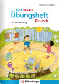 Das kleine Übungsheft Deutsch - Vorschultraining （5. Aufl. 2021. 47 S. m. zahlr. farb. Illustr., Sticker u. Ausschneideb）