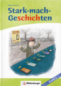 Erdmann, Bettina (Stark-mach-Geschichten 2) （3. Aufl. 2024. 32 S. m. farb. Abb. 23.5 cm）