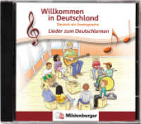 Willkommen in Deutschland - Deutsch als Zweitsprache - Lieder zum Deutschlernen, Audio-CD : 80 Min. (Willkommen in Deutschland) （4. Aufl. 2023. 12.5 x 14 cm）
