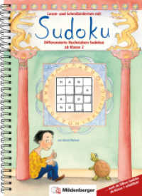 Lesen- und Schreibenlernen mit Sudoku : Differenzierte Buchstaben-Sudokus · ab Klasse 2. Kopiervorlagen （4. Aufl. 2022. 110 S. 70 Kopiervorl. 29.7 cm）