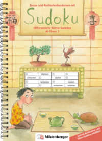 Lesen- und Rechtschreibenlernen mit Sudoku, Klasse 3 : Differenzierte Wörter-Sudokus ab Klasse 3. Kopiervorlagen （4. Aufl. 2022. 120 S. 29.7 cm）