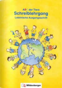 ABC der Tiere - Schreiblehrgang Lateinische Ausgangsschrift (ABC der Tiere - Neubearbeitung) （5. Aufl. 2023. 56 S. m. zahlr. farb. Illustr., Beilage: Schreibtabelle）