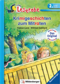 Krimigeschichten zum Mitraten : Lesestufe 2 (Leserabe) （9. Aufl. 2025. 44 S. m. zahlr. farb. Illustr. 24.2 cm）