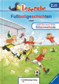 Fußballgeschichten : Lesestufe 2 (Leserabe) （5. Aufl. 2025. 44 S. m. zahlr. farb. Illustr. 24 cm）
