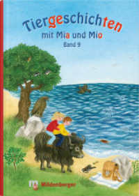 Tiergeschichten mit Mia und Mio - Band 9 : Qualle, Vogel, Yak (Tiergeschichten mit Mia und Mio) （3. Aufl. 2021. 32 S. m. farb. Abb. 23.5 cm）