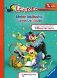 Leserabe: Meine lustigsten Leseabenteuer, Sonderband : Lesestufe 1 (Leserabe, 1. Lesestufe) （2016. 136 S. m. zahlr. farb. Illustr. 24 cm）