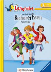 Ein Fall für die Kichererbsen (Leserabe 2) （4. Aufl. 2022. 60 S. m. zahlr.  farb. Illustr. 24 cm）