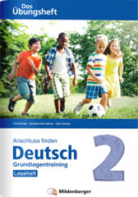Anschluss finden / Deutsch 2 - Das Übungsheft - Grundlagentraining: Leseheft (Anschluss finden) （2. Aufl. 2023. 32 S. 32 S., vierf., Gh, 17 x 24 cm, mit Videoangebot o）